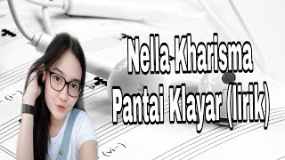 Nella Kharisma - Pantai Klayar (lirik)