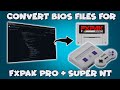 Convert BIOS Files For Super NT Jailbreak &amp; SD2SNES!
