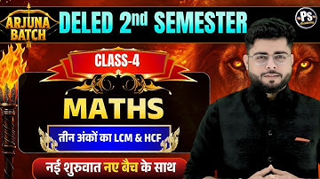 UP Deled 2nd Semester Math Class 4 नई शुरुवात |  Deled 2nd Semester Math Classes | Shubham Sir