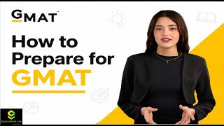 How to Prepare for GMAT? Beginners Guide to Prepare for GMAT Exam