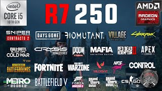 R7 250 Test in 25 Games in 2021