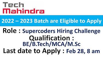 TechM Supercoders Hiring Challenge I 2022 – 2023 I Batch are Eligible to Apply
