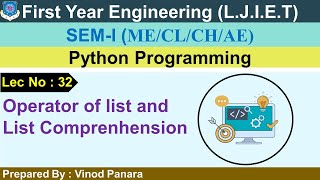 Lec-32_Operator of list and list comprehension | Python Programming | First Year Engineering