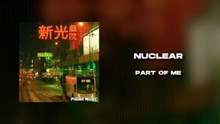 Nuclear  Part Of Me