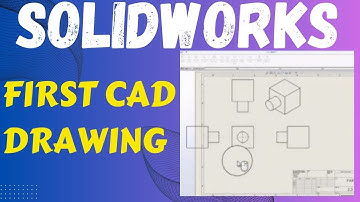 Making Your First CAD Drawing in SolidWorks – A Beginner