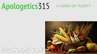 Episode 107 - A Horn of Plenty