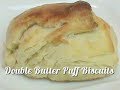 Double Butter Puff Biscuits