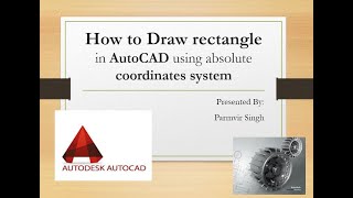 How to open and draw a rectangle in autocad using absolute coordinate system