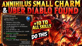 ANNIHILUS SMALL CHARM & UBER DIABLO HAVE BEEN FOUND - SECRETS REVEALED