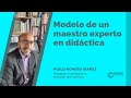 Modelo de un maestro experto en didáctica