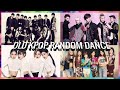 🍃OLD KPOP RANDOM DANCE🍃