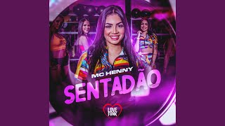 Sentadão - Mc Henny