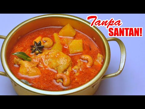 Masak Ayam Kari Tanpa Santan