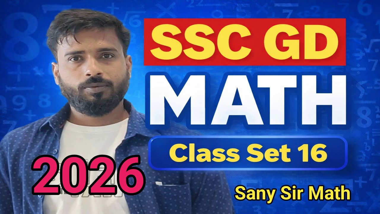 SSC GD 2026 Math Class | Practice set 16