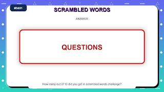 Scrambled Words Challenge #0401 | 10 Word Practice Puzzles