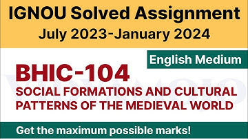 IGNOU BHIC 104 Solved Assignment 2023-24 [PDF Download] | English Medium