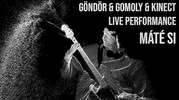 Göndör & Gomoly & Kinect (Ableton Push & Guitar Live Performance) [Máté Si]