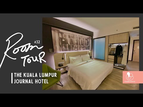 The Kuala Lumpur Journal Hotel | #RoomTour No.32 by Chicvé