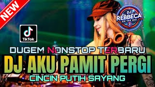 DUGEM DJ DISCOTIK VIRAL❗️DJ AKU PAMIT PERGI NEW X CINCIN PUTIH | DJ REMIX FUNKOT TERBARU 2025