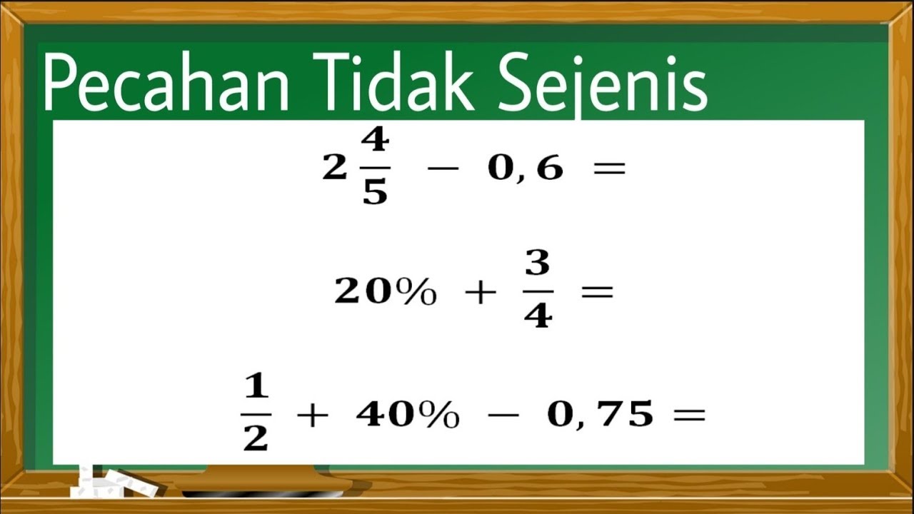 Cara Penjumlahan Dan Pengurangan Pecahan Tidak Sejenis Youtube