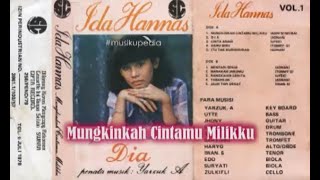 (Full Album) Ida Hannas # Mungkinkah Cintaku Milikku