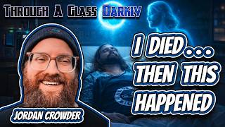 He Died… Then A Blue Orb Gave Him a Mission | Jordan Crowder | Episode 457
After years of addiction, Jordan Crowder nearly died — and his consciousness left his body. What he experienced next changed his life forever: an out-of-body journey, a mysterious blue orb encounter, and a message that launched a quest to understand reality itself.
In this conversation, we explore near-death experiences, higher self communication, the dark night of the soul, hidden forces shaping the world, and the profound questions:
Who are we? Where are we? Why are we here?
This is a story of transformation, consciousness, and the possibility that reality is far stranger than we think.
🎬 Clip My Content – You’re free to use clips from my videos — just link back to me and include my show name/brand on the clip.
▶️ Subscribe to Through A Glass Darkly with Sean Patrick Hazlett – Your source for UFO encounters, alien abductions, paranormal investigations, and hidden history. Don’t miss a single episode — subscribe here: https://www.youtube.com/c/ThroughAGlassDarklyWithSean
🔮 Early Access & Private Discord – Get early access to videos, join our private Discord community, help grow the channel, and support the show here: https://www.patreon.com/ThroughAGlassDarkly
☕ One-Time Support – Fuel the channel with a one-time contribution here: https://www.buymeacoffee.com/TAGD
Guest Links
📺 Subscribe on YouTube: https://www.youtube.com/@Jordan.Crowder
🌐 Website → https://digijordan.com/
Guest Biography
Jordan Crowder is a consciousness researcher, coach, entrepreneur, and host of the Conscious Observers podcast. After a life-threatening medical crisis in 2019 that included a near-death experience, he embarked on a quest to understand the nature of reality. His exploration led him into meditation, consciousness research, and training at the Monroe Institute, where he studied remote viewing, out-of-body techniques, and consciousness development. Based in Florida, he works with individuals seeking deeper meaning, healing, and expanded awareness while continuing to explore the frontiers of human potential.
Note: As an Amazon Associate I earn from qualifying purchases.
Sean Patrick Hazlett’s Books (Paranormal, Alternate History, Sci-Fi)
📖 Weird World War III – Cold War alternate history meets paranormal warfare. → https://amzn.to/3rnGUI2
📖 Weird World War IV – Post-apocalyptic science fiction with a supernatural twist. → https://amzn.to/3rp9bhA
📖 Weird World War: China – Military sci-fi meets East Asian myth and history. → https://amzn.to/44xMdWa
📖 Nazi Cocktail — Alternate History Science Fiction Thriller
→ https://amzn.to/49rgoT4
📖 Hell’s Well – Science fiction horror novella. → https://amzn.to/3rAlyqS
📖 Hellhold: And Other Stories – Dark worlds, demonic bargains, and forbidden knowledge. → https://amzn.to/42rU49c
📖 Necromancer: And Other Stories – Post-apocalyptic horror and supernatural warfare. → https://amzn.to/4mQXfON
📖 Alien Abattoir and Other Stories – Chilling sci-fi tales. → https://amzn.to/3rKtoi5
🎧 Alien Abattoir and Other Stories (Audio) – Sci-fi and horror audiobook for paranormal fans. → https://amzn.to/3Jbr89g
📖 The Post-Apocalyptic Tourist’s Guide to the Mojave Desert – Dystopian road trip through America’s wasteland. → https://amzn.to/3ryK8bS
Video Equipment & YouTube Creator Tools (Podcasting, Streaming, Filmmaking)
🎧 Bose SoundLink Around Ear Wireless Headphones II – Wireless headphones for podcast editing and streaming. → https://amzn.to/377r1hk
🎬 Elgato Green Screen – Best portable green screen for YouTubers. → https://amzn.to/3hJhE9v
🎤 Blue Yeticaster Broadcast Bundle – Professional USB microphone kit for podcasting and YouTube. → https://amzn.to/3hF0rOF
💡 Neewer 700W Softbox Lighting Kit – Affordable video lighting setup for creators. → https://amzn.to/3hKo748
📷 Sony ZV-1 Digital Camera – Top vlogging camera for YouTube creators. → https://amzn.to/3Cggs70
🎤 Mudder Mic Cover Windscreen – Microphone windscreen for better audio quality. → https://amzn.to/35Ww6Is
🎤 Aokeo Pop Filter – Best pop filter for podcast microphones. → https://amzn.to/3sMAYsO
📷 ULANZI Wide Angle/Macro Lens for ZV-1 – Expand your vlogging shots with wide angle and macro. → https://amzn.to/3tzlGXB
📷 GoPro HERO10 Black – Best action camera for travel and adventure vlogging. → https://amzn.to/3xHApBX
💡 UBeesize Ring Light with Tripod – Ring light for streaming, makeup, and video content. → https://amzn.to/3OxUnpr
🎤 Saramonic Blink500 B2 Wireless Mic System – Wireless lavalier microphone for DSLR, smartphone, and YouTube live. → https://amzn.to/3Ov9srH
📊 TubeBuddy – YouTube SEO tool for video growth and keyword research. → https://www.tubebuddy.com/ThroughAGlassDarkly
🤝 Guesto – Book podcast guests and manage interviews online. → https://app.guestio.com/?ref=4921
Intro: Mark of the Doomslayer by Karl Casey @ White Bat Audio
Copyright © 2026 Through a Glass Darkly. All rights reserved. He Died… Then A Blue Orb Gave Him a Mission | Jordan Crowder | Episode 457