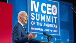 U.S. President, Joe Biden, Unlocking Regional Economic Potential | CEO Summit of the Americas 2022