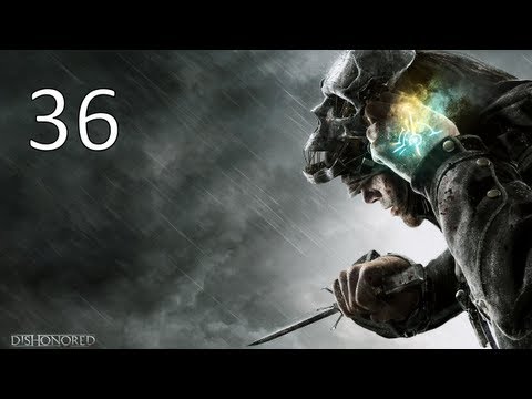 Прохождение Dishonored : Часть 36 — Приём леди Бойл Прохождение Dishonored : Часть 36 — Приём леди Бойл
