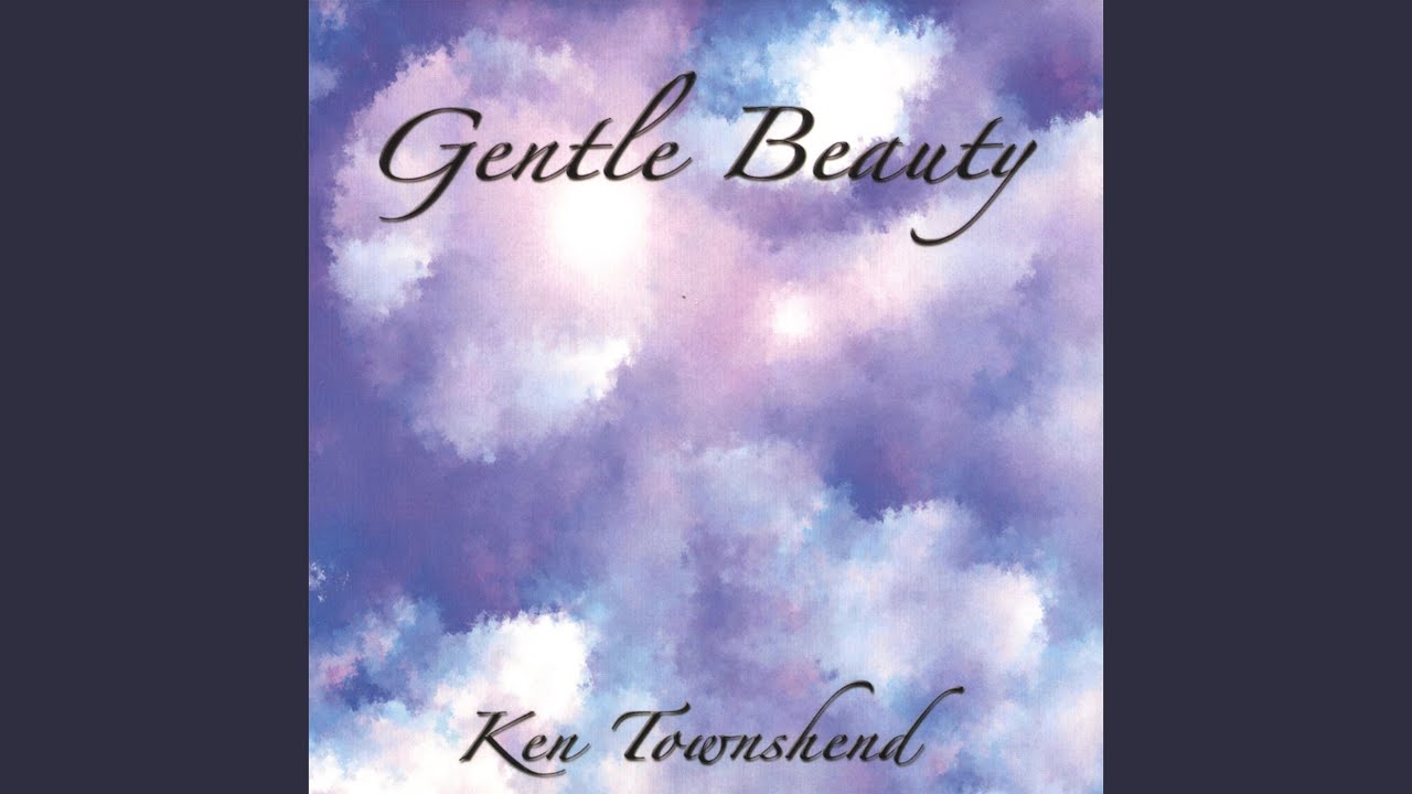 Gentle Beauty