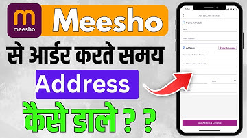 How to add address in Meesho | How to add address in Meesho | Add address when ordering in Meesho