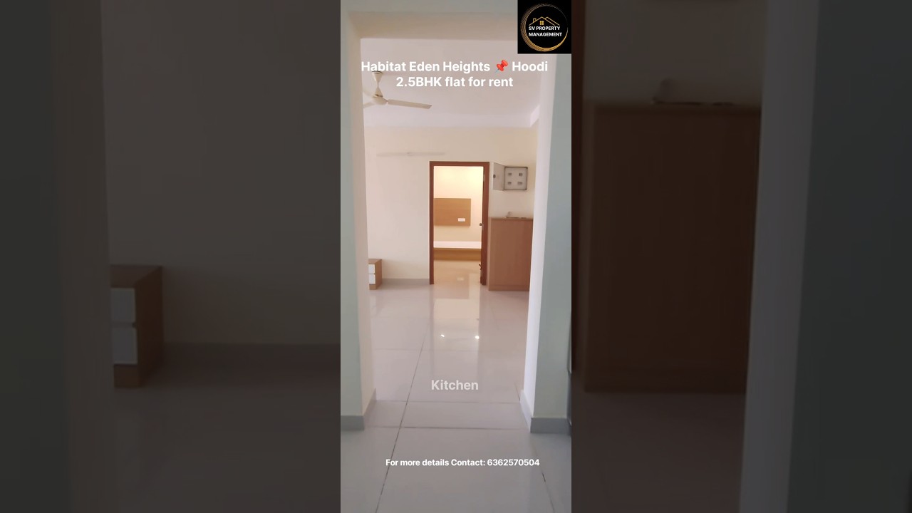 Habitat Eden Heights 📌 Hoodi 2.5BHK Flat for rent 