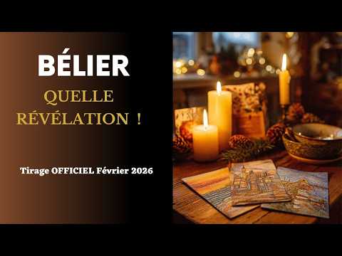 BÉLIER FÉVRIER Ça S’ACTIVE et ça va vous surprendre... ! I  Tirage février 2026