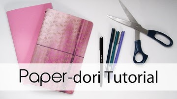 Paper-dori Tutorial | Fauxdori / Midori / Traveler