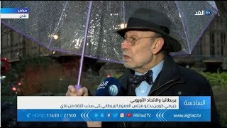 عادل درويش:  ماي ستخوض حوارا مع الأحزاب وقد تبلور خطة بديلة بشأن بريكست