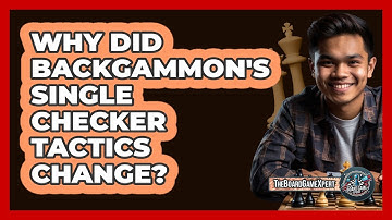Why Did Backgammon
