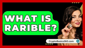What Is Rarible? - CryptoBasics360.com