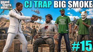 CJ TRAP BIG SMOKE IN GTA SAN ANDREAS EPISODE 15 💀💣