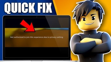 Roblox Not Authorized To Join This Experience Due To Privacy Settings | Quick Fix