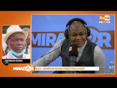 SLEEG : Aboubacar Soumah poussé vers la porte, ABOUBACAR SOUMAH