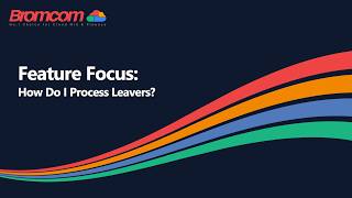 Bromcom Feature Focus: How Do I Process Leavers