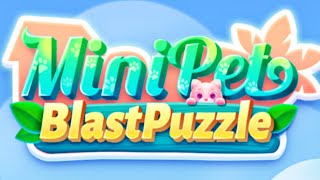 Mini Pet Blast Puzzle Gameplay Android screenshot 4