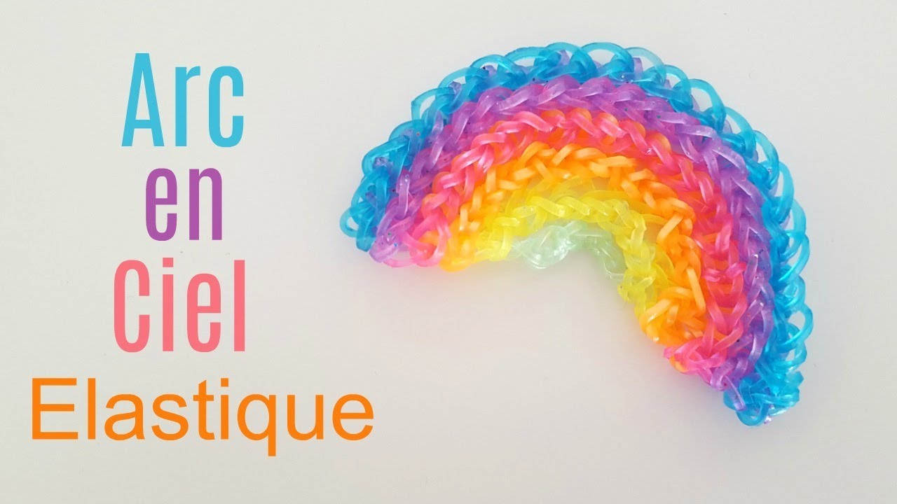 COMMENT FAIRE UN ARC EN CIEL AVEC DES ELASTIQUES SANS MACHINE
