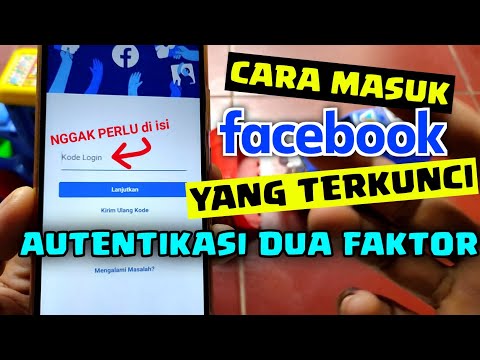 Cara masuk ke akun Facebook kita yang terkunci autentikasi dua faktor