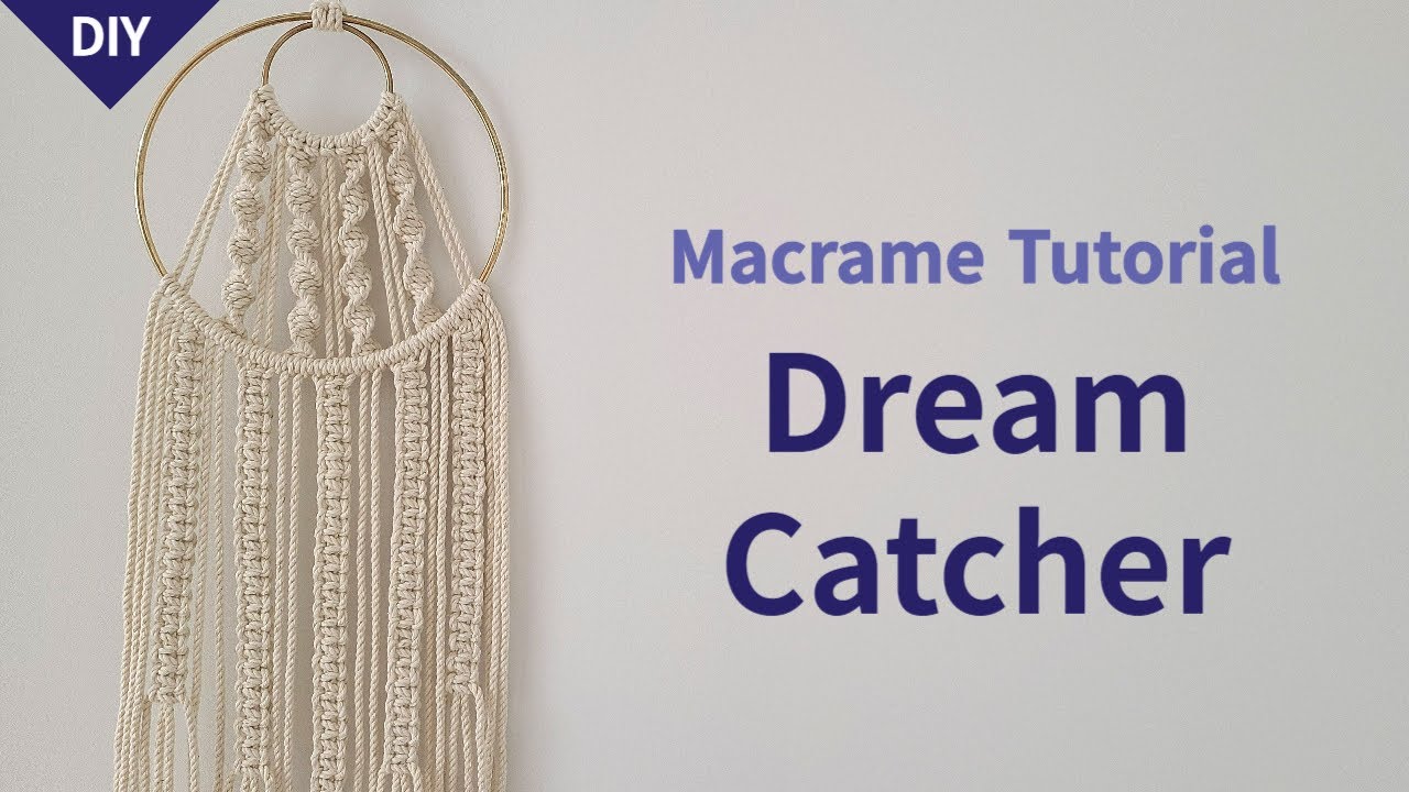 DIY | macrame dream catcher wall hanging home decor tutorial | 마크라메 드림 ...
