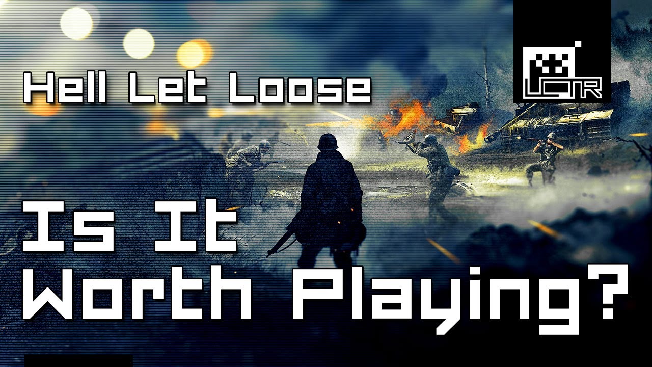 Hell Let Loose: Is It Worth Playing? [Hell Let Loose Review 2020 February Update]