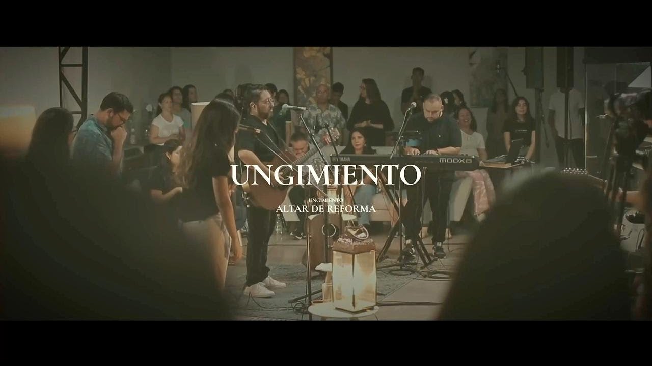Ungimiento - Altar de Reforma