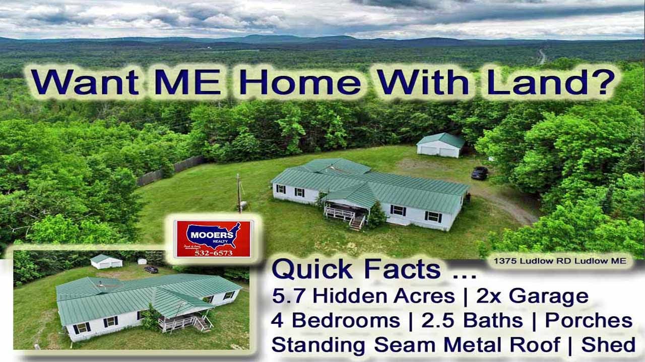 Home For Sale With Land 5.7 Acres 139,500 Maine Real Estate Listing