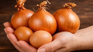 No One Knows This Recipe With Onions And Eggs Quick Easy And Delicious