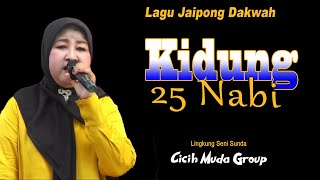 JAIPONGAN - KIDUNG 25 NABI, KIDUNG DAKWAH