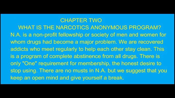 Narcotics Anonymous Original Basic Text - Grey Book  - Chapter 2 - What is the NA Program